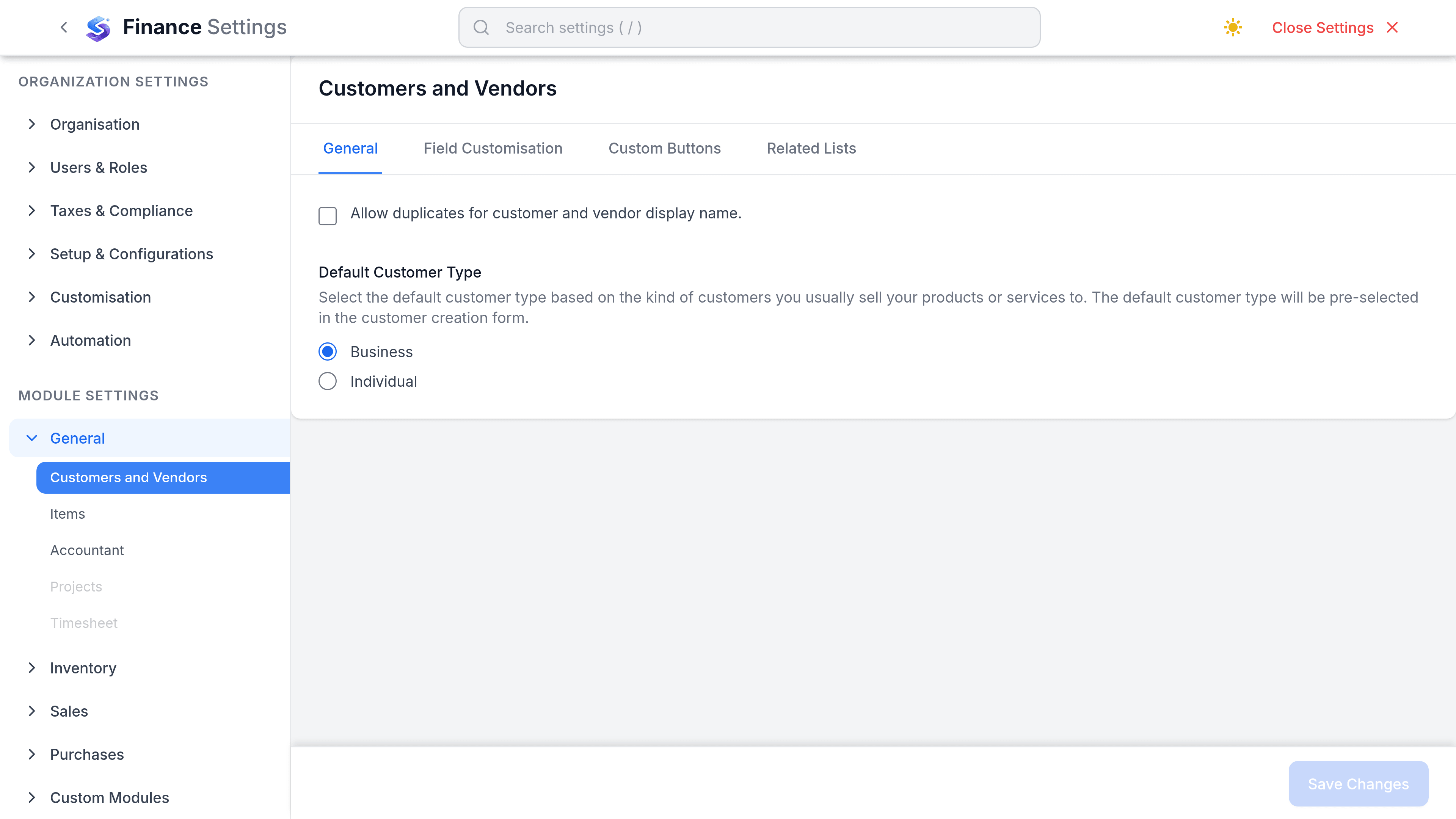 The Customer Settings tab of Finance Settings. A General and Field Customisation switch sits above a Default customer type radio pair set to Business, and a switch for allowing duplicate customer and vendor names.