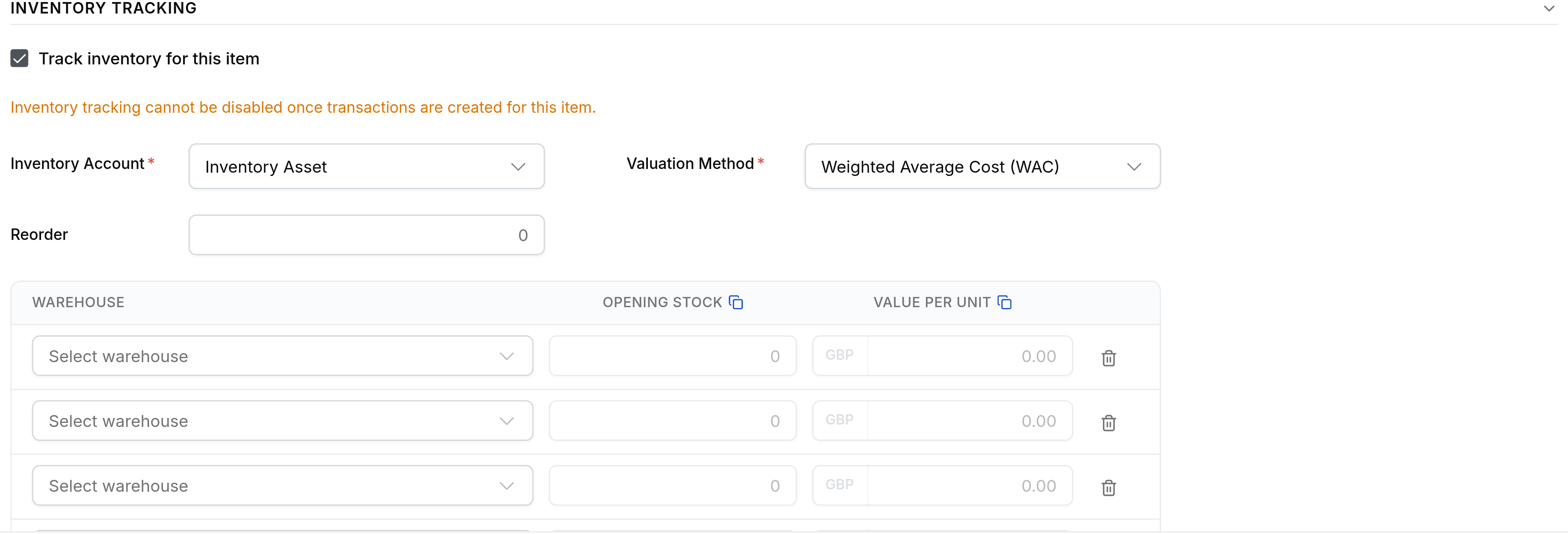 The Inventory Tracking section of the Create Item form. A ticked checkbox reads Track inventory for this item, with an orange line beneath reading Inventory tracking cannot be disabled once transactions are created for this item. A required Inventory Account is set to Inventory Asset and a required Valuation Method to Weighted Average Cost, with a Reorder Point of 0 below. A table headed Warehouse, Opening Stock and Value per Unit holds five empty depot rows.