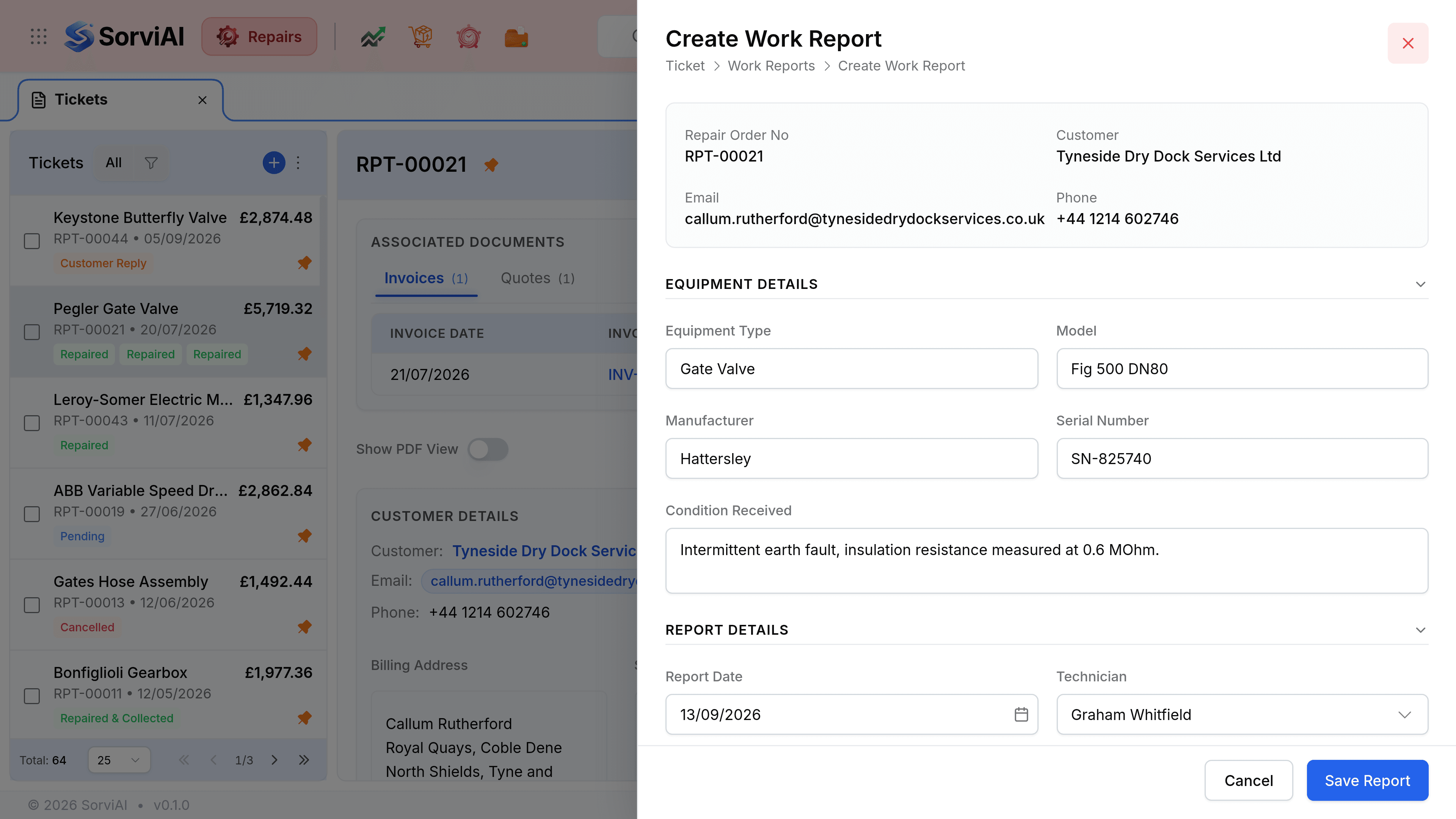 The Create Work Report panel over a ticket, with a breadcrumb reading Ticket, Work Reports, Create Work Report. A context strip names Repair Order No RPT-00021, Customer Tyneside Dry Dock Services Ltd, an email address and a phone number. Equipment Details holds Equipment Type Gate Valve, Model Fig 500 DN80, Manufacturer Hattersley, Serial Number SN-825740, and Condition Received reading intermittent earth fault, insulation resistance measured at 0.6 MOhm. Report Details holds Report Date 07/09/2026 and Technician Graham Whitfield. A Warranty Statement box is empty with a ticked checkbox reading Show warranty in report PDF. Cancel and Save Report sit at the foot.