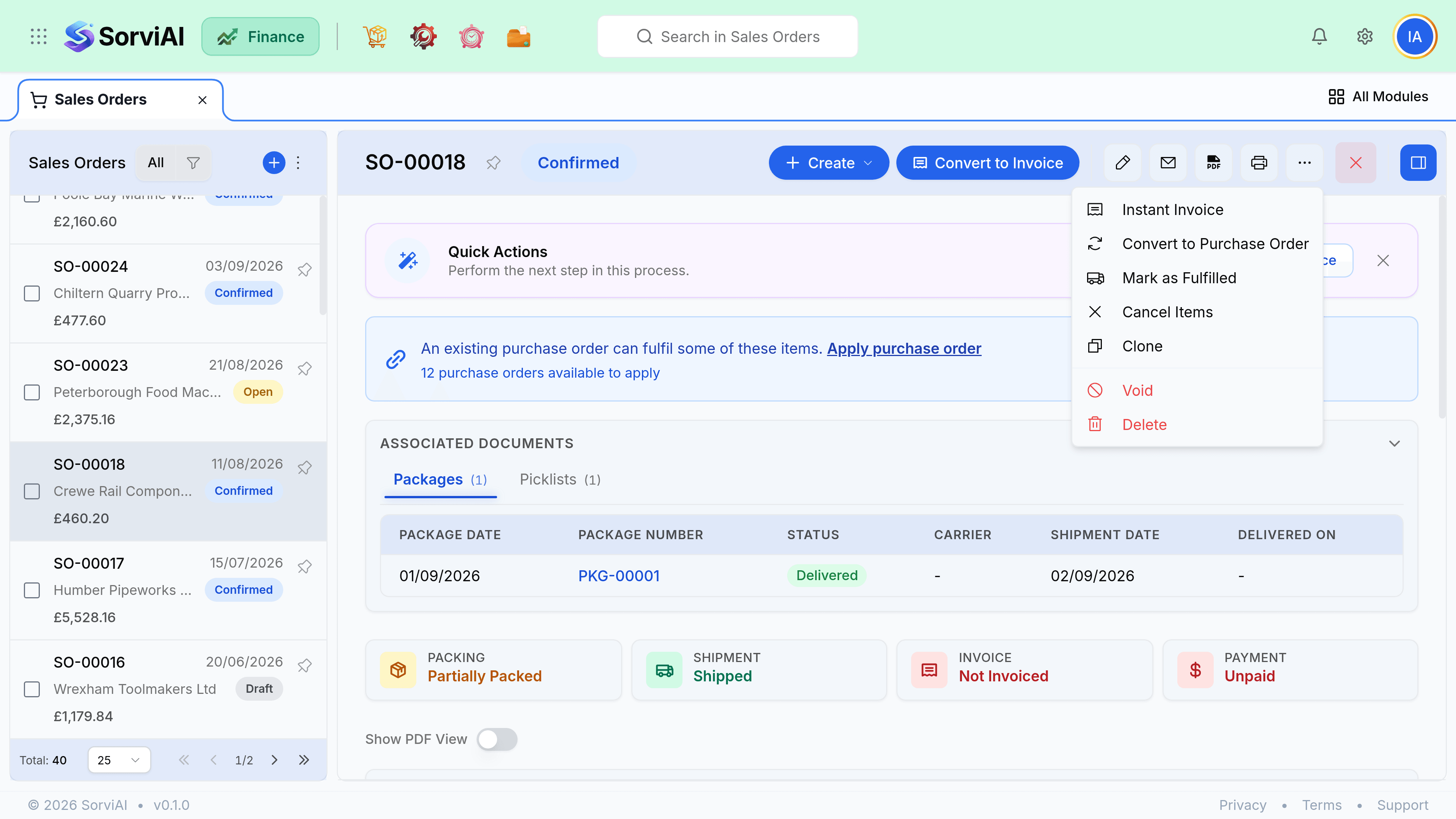 The more-actions menu open on a sales order, listing Instant Invoice, Convert to Purchase Order, Mark as Fulfilled, Cancel Items, Clone, Void and Delete. The activity panel behind it records the order being created, marked open, auto-fulfilled and confirmed.