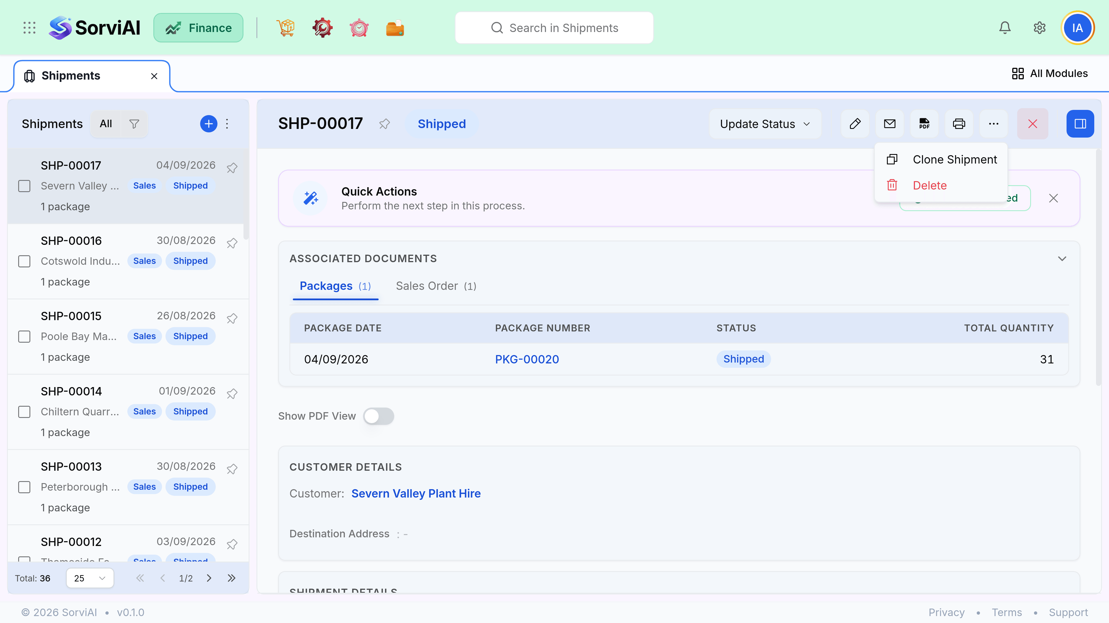 The overflow menu on an open shipment, reached from the three-dot button in the record's toolbar. It offers Clone Shipment, and in red at the foot Delete.