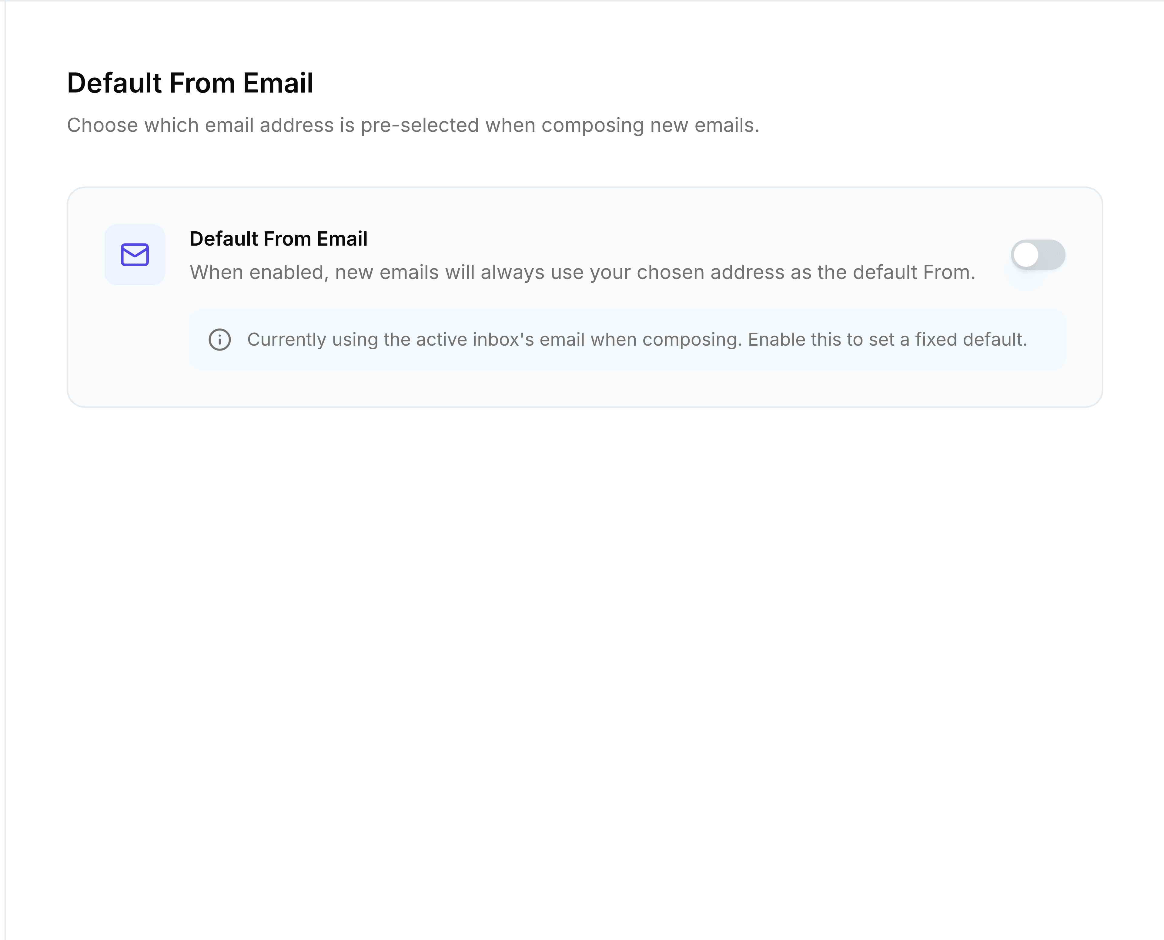 The Default From screen in TeamEmail Settings, described as choosing which email address is pre-selected when composing new emails. A card headed Default From Email explains that when enabled, new emails will always use your chosen address as the default From. Its toggle is off, and a note below reads that TeamEmail is currently using the active inbox's email when composing, and to enable this to set a fixed default.