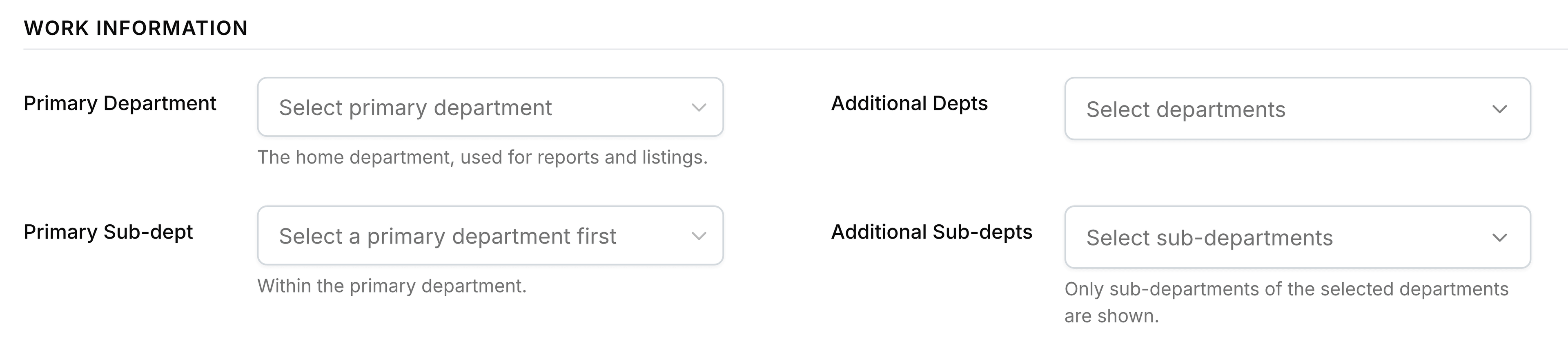 The Work Information section of the Create Employee form. A Primary Department dropdown reads Select primary department, with the helper text The home department, used for reports and listings. Beside it an Additional Depts dropdown reads Select departments. Below, a Primary Sub-dept dropdown reads Select a primary department first, and an Additional Sub-depts dropdown reads Select sub-departments.