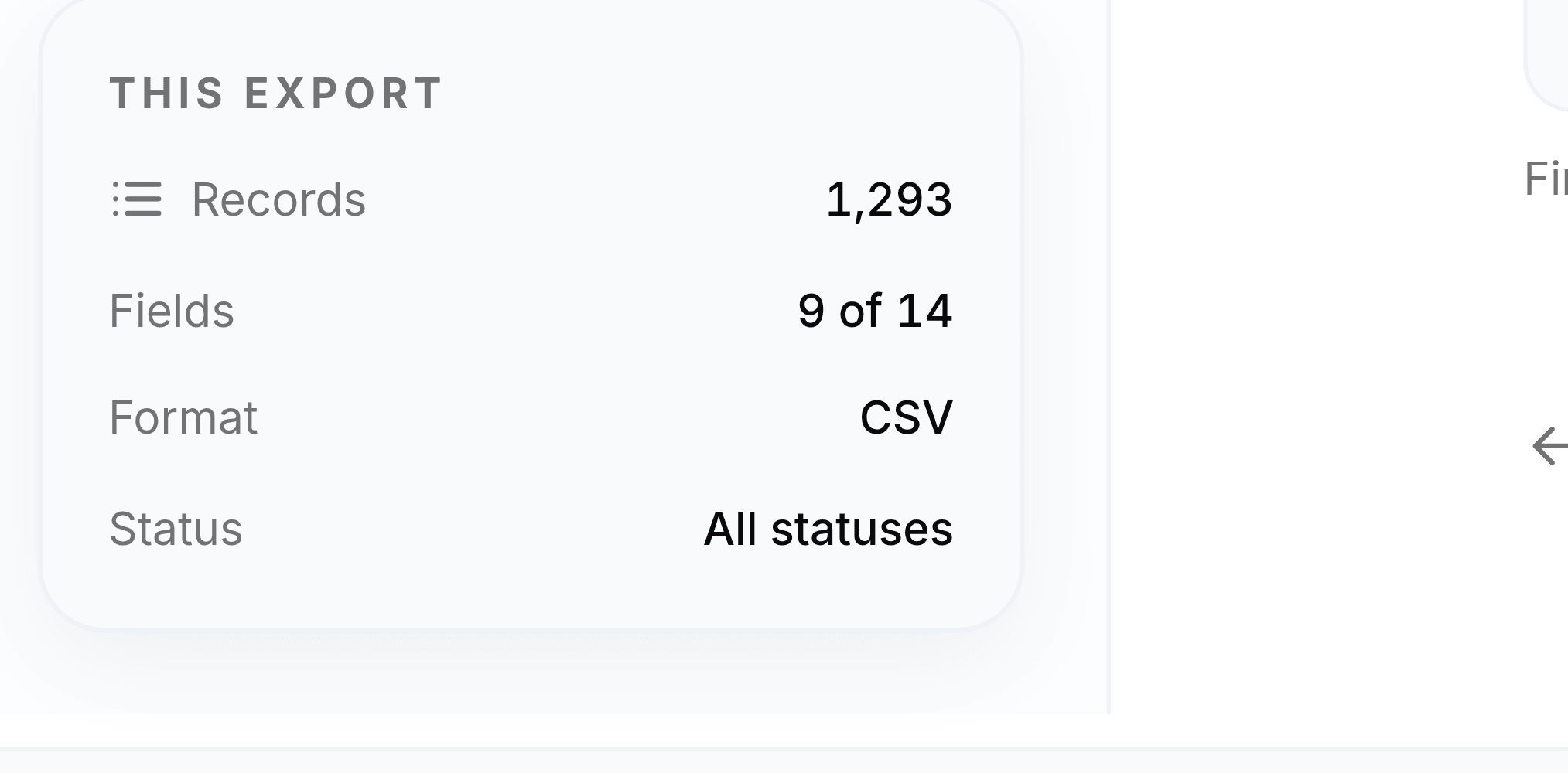 A card headed This Export listing four rows: Records 1,233, Fields 9 of 14, Format CSV and Status All statuses.