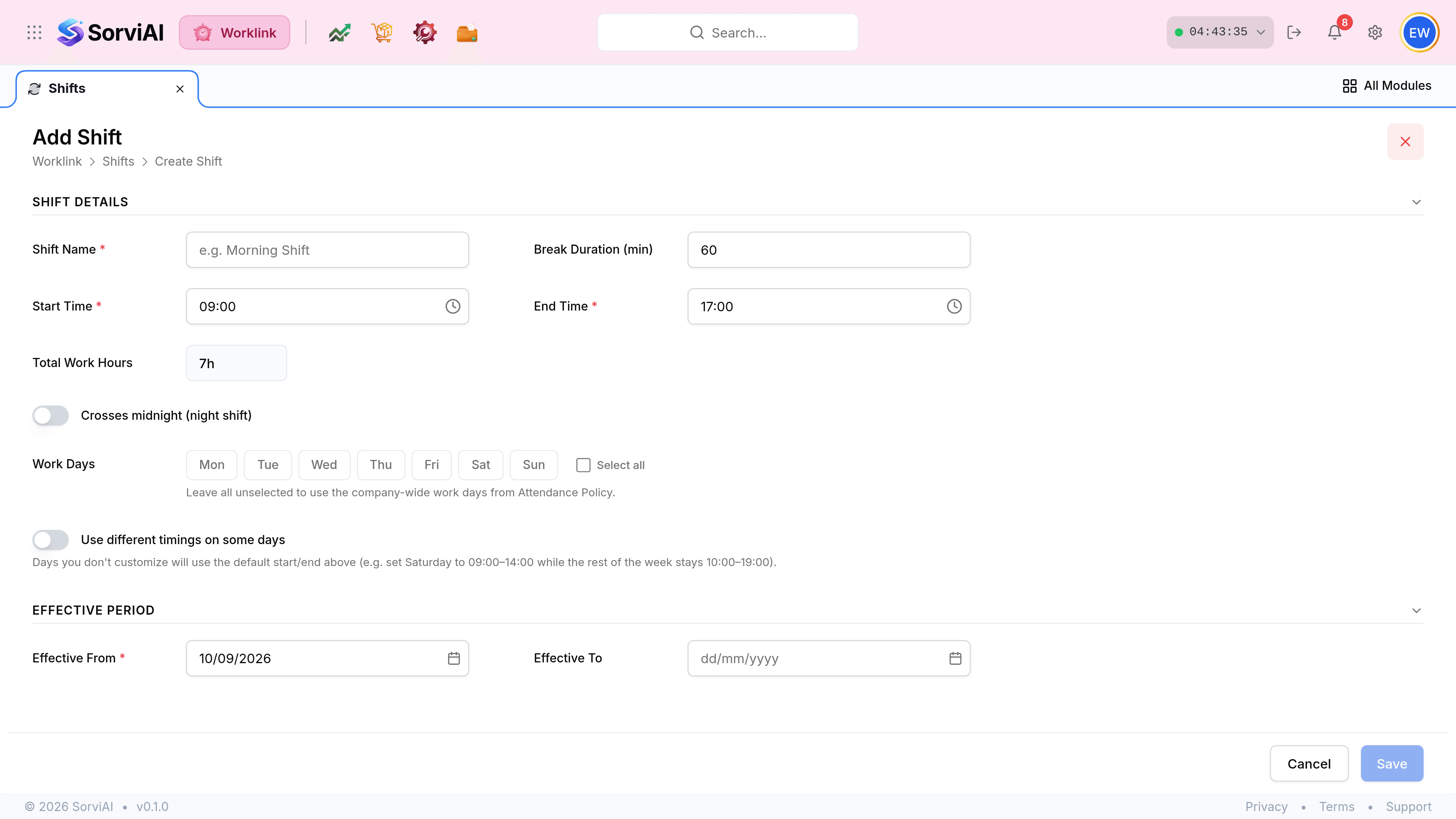 The Add Shift form, with the breadcrumb Worklink, Shifts, Create Shift. A Shift Details section holds Shift Name marked required, Break Duration in minutes set to 60, Start Time 09:00 and End Time 17:00 both marked required, and a read-only Total Work Hours field reading 7h. A toggle reads Crosses midnight (night shift). A Work Days row offers Mon to Sun pills and a Select all checkbox, with the note Leave all unselected to use the company-wide work days from Attendance Policy. A second toggle reads Use different timings on some days. An Effective Period section holds Effective From, required and set to 08/09/2026, and an optional Effective To.
