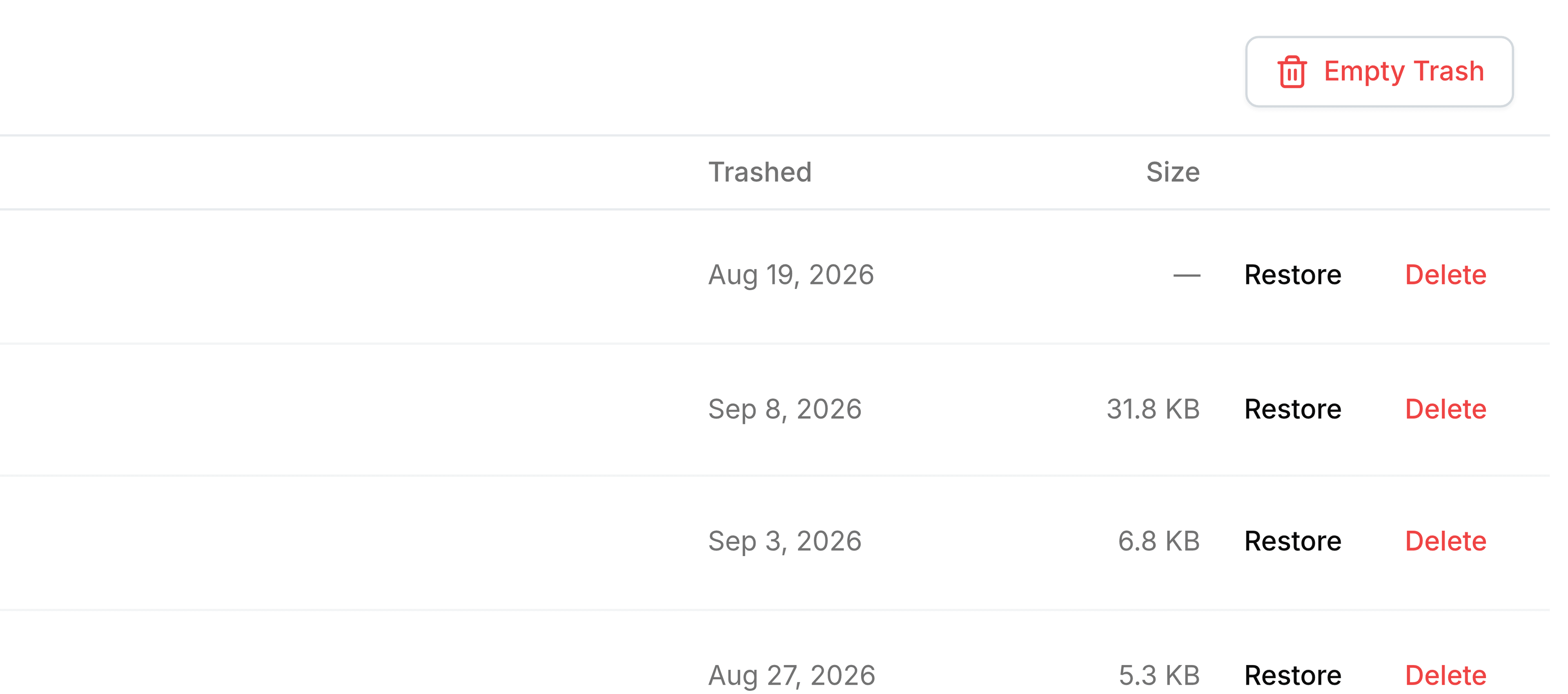 The right-hand side of the Trash screen. An Empty Trash button sits at the top right. Below it columns headed Trashed and Size, and four rows, trashed on Aug 19, Sep 8, Sep 3 and Aug 27, 2026, each ending in a Restore button and a red Delete button.