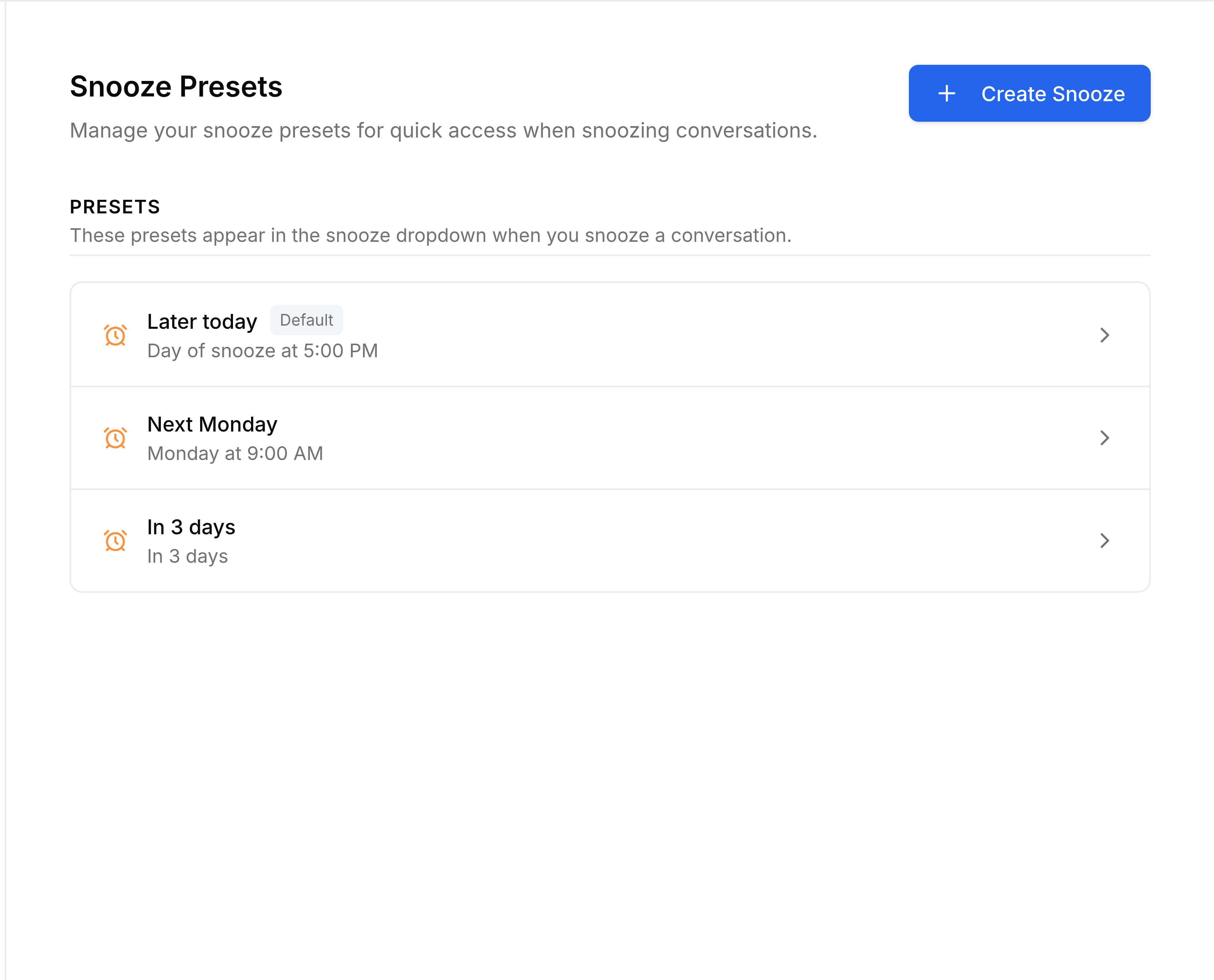 The Snooze Presets screen in TeamEmail Settings, noting that these presets appear in the snooze dropdown when you snooze a conversation. Three are listed: Later today, marked Default, resolving to the day of snooze at 5:00 PM; Next Monday, resolving to Monday at 9:00 AM; and In 3 days.